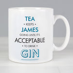 Personalised Acceptable To Drink Mug