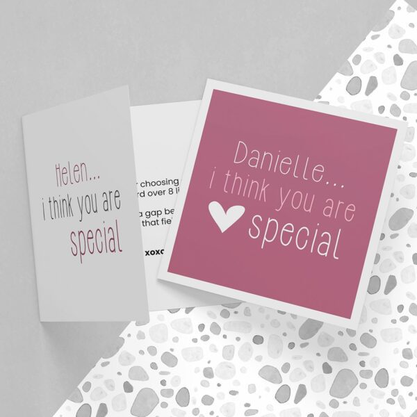 I Think You Are Special Greeting Card