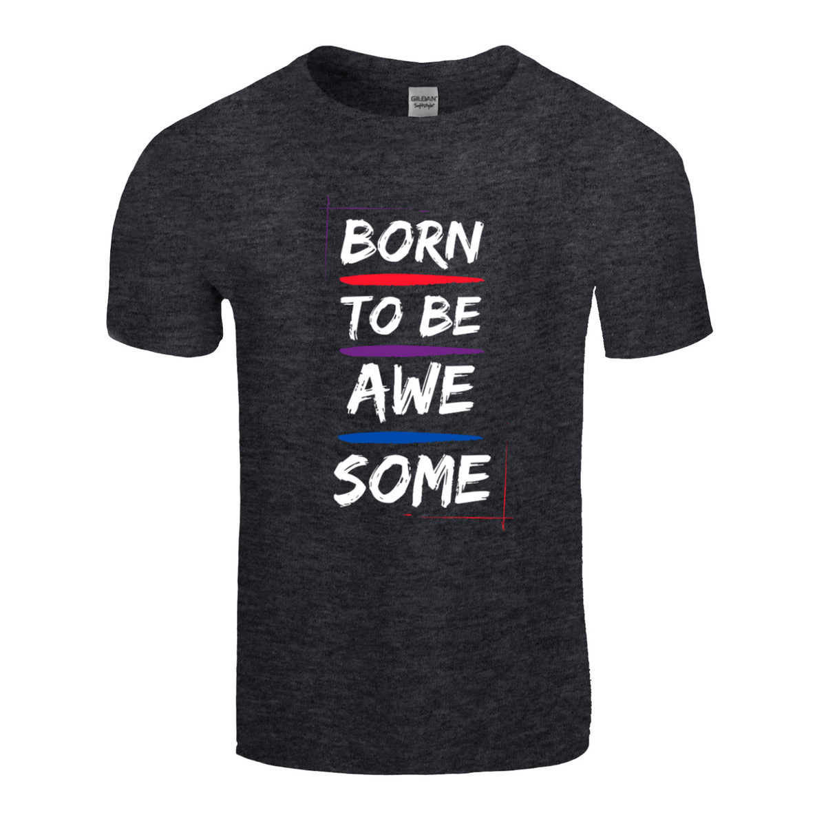 Born to be awesome tshirt