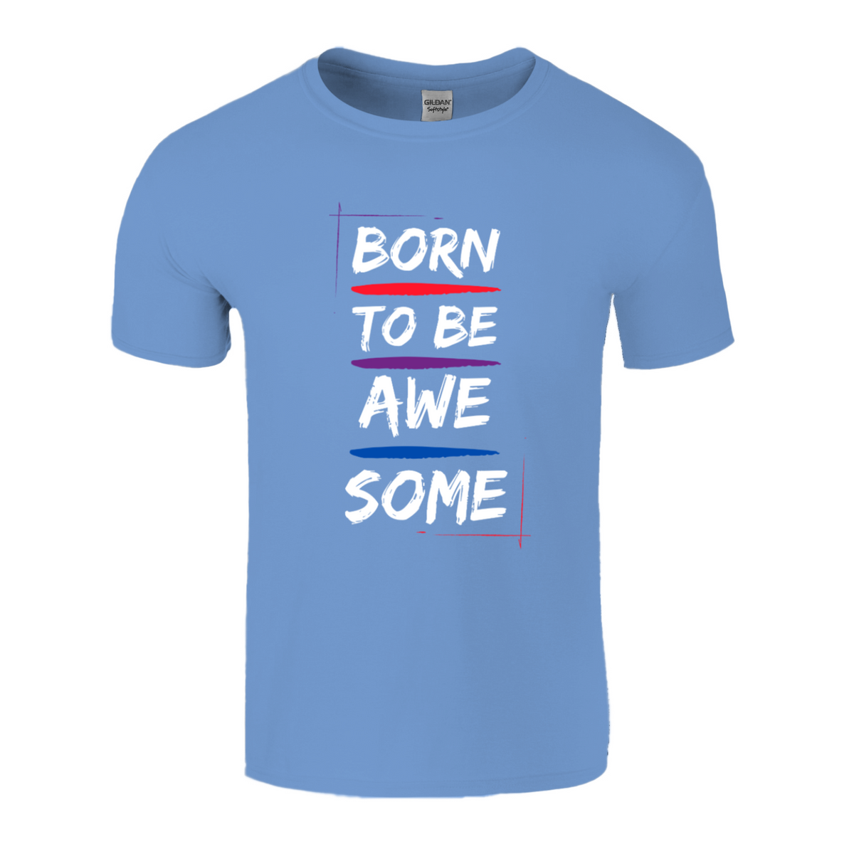 Born to be awesome tshirt