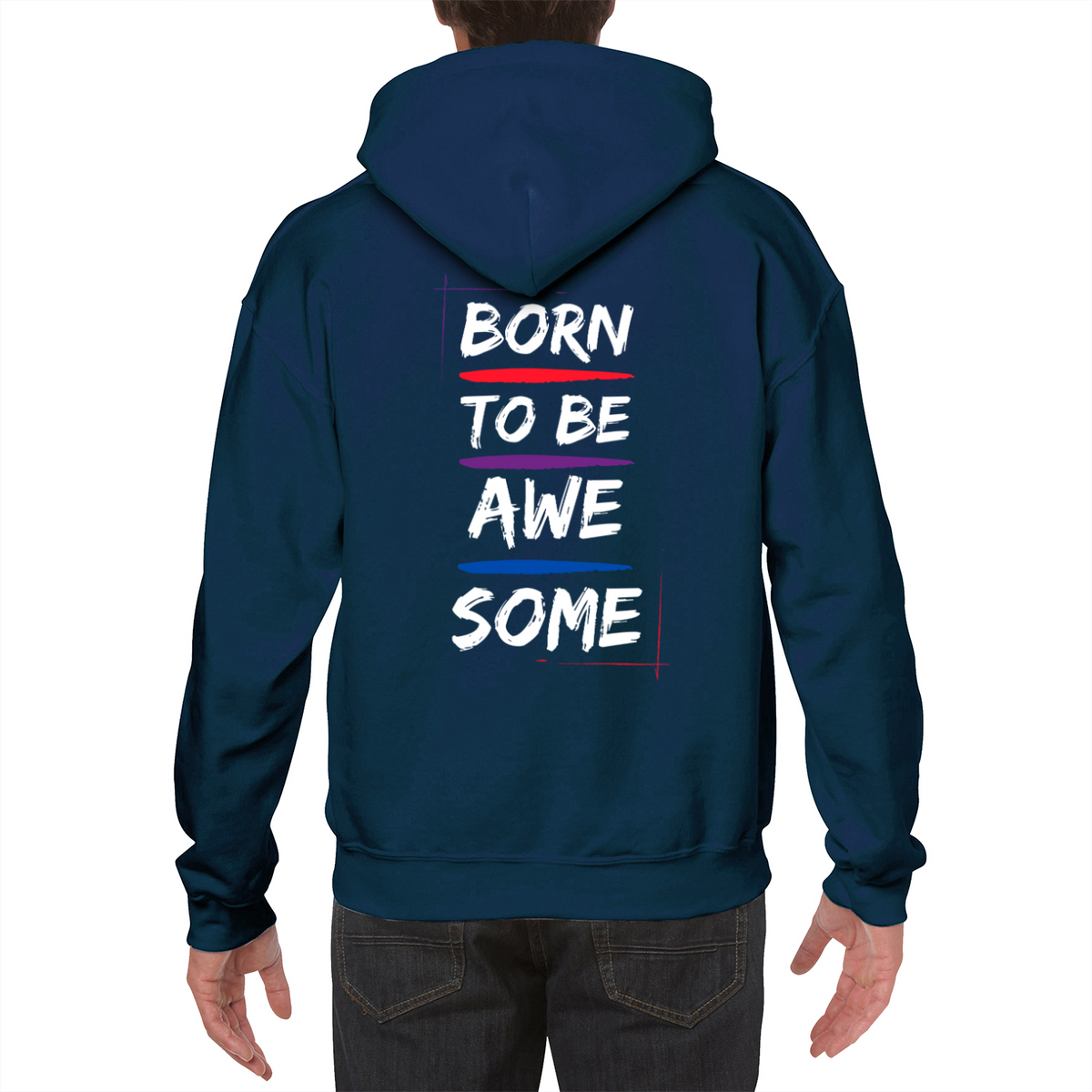 Born to be awesome Hoodie