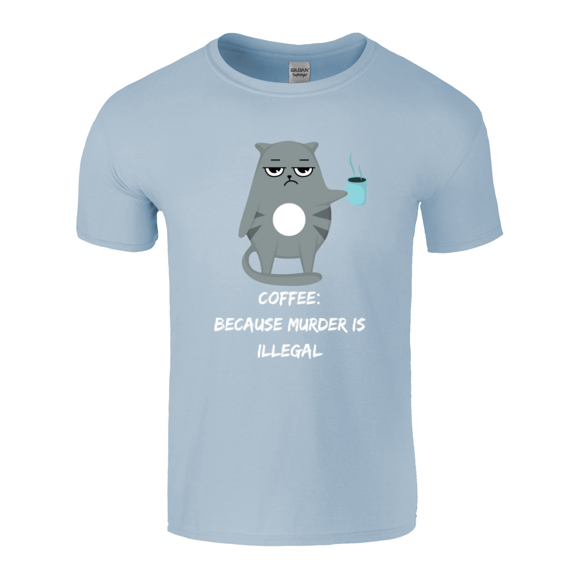 coffee because murder is illegal tshirt